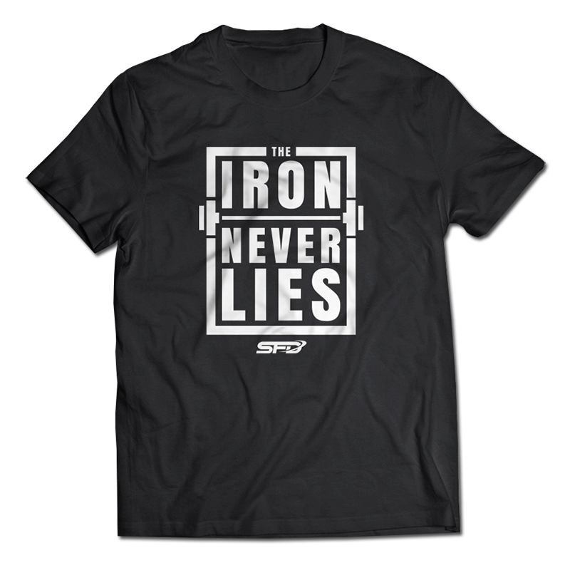 SFD NUTRITION T-shirt The Iron Never Lies